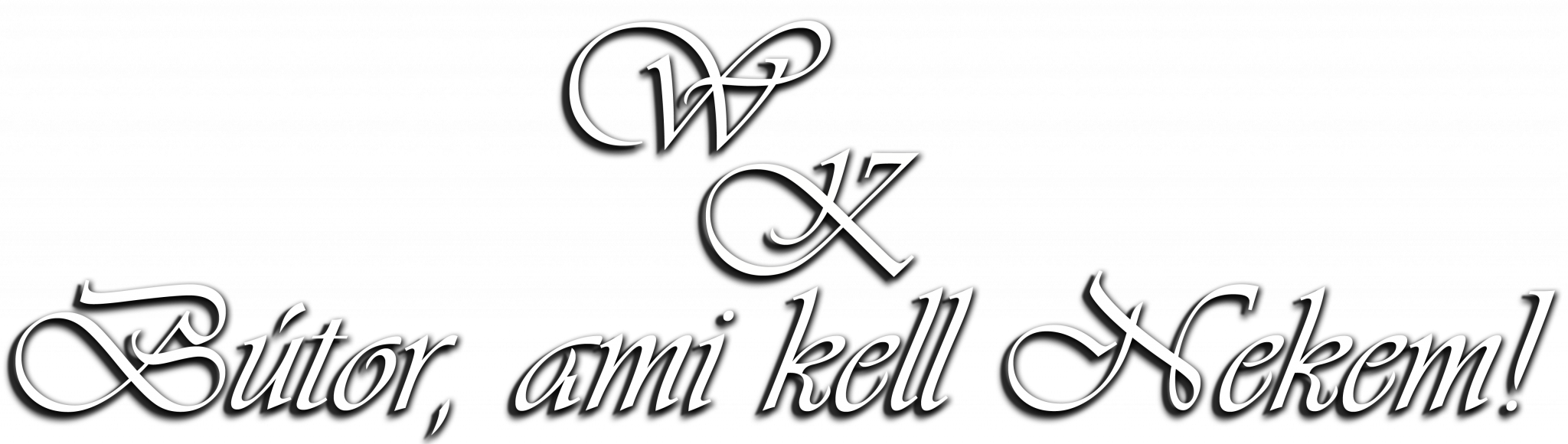 Black banner with a white decorative monogram and the slogan Bútor, ami kell Önnek!.