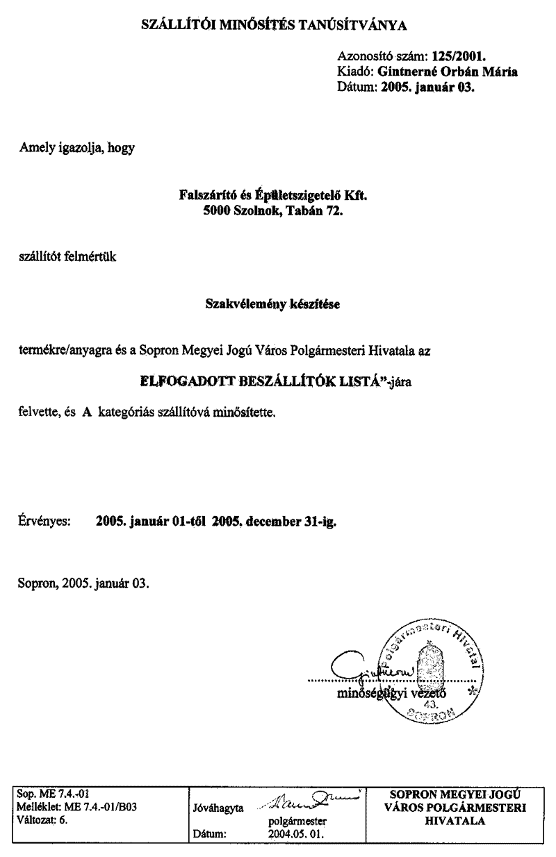 Supplier qualification certificate for Falszárító és Épületszigetelő Kft.