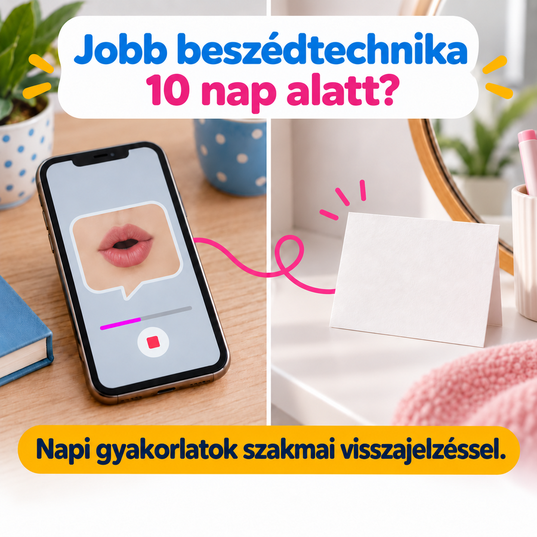 Jobb beszédtechnika 10 nap alatt? Napi gyakorlatok szakmai visszajelzéssel.