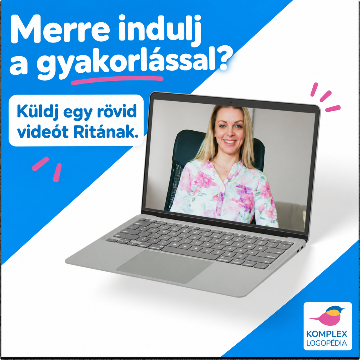 Merre indulj a gyakorlással?